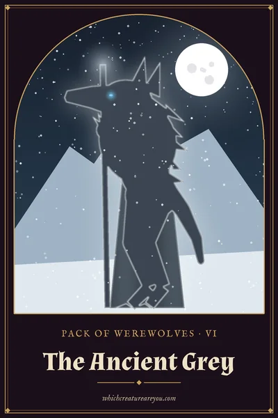 The Ancient Grey personality card: an old grey werewolf in a cloak with a glowing staff on a snowy mountain
