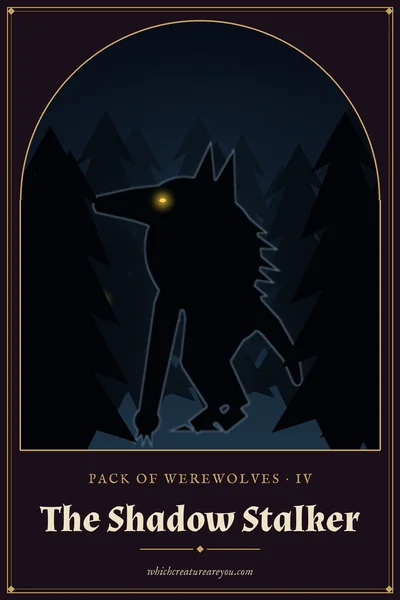 The Shadow Stalker personality card: a crouching werewolf with glowing eyes in a dark pine forest